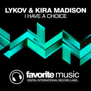 I Have a Choice (Original Mix)