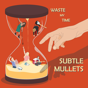 Waste My Time