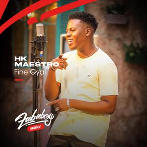 Fine Gyal, Hk Maestro