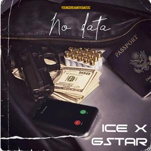 No Data (feat. Gstar)