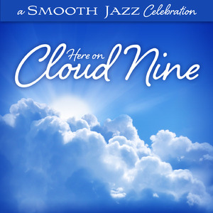 Spring River Hymn (A Smooth Jazz Celebration: Here On Cloud Nine Version)