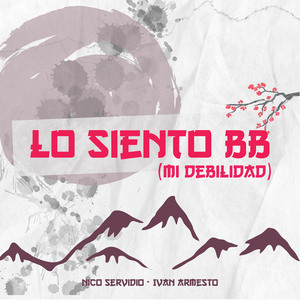 Lo Siento BB (Mi Debilidad) (Remix)