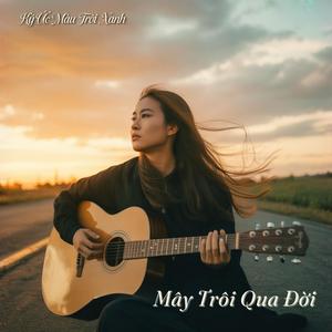 Mây Trôi Qua Đời