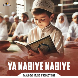 Ya Nabiye Nabiye