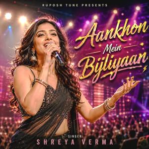 Aankhon Mein Bijliyaan