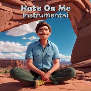 Hate On Me (feat. Jusup) (Instrumental)