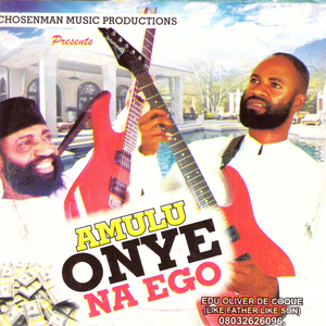 Amulu Onye Na Ego
