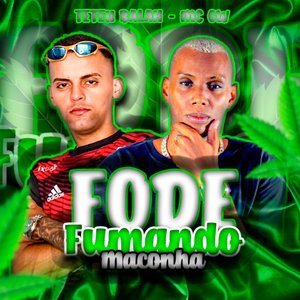 Fode Fumando Maconha (feat. Mc Gw)