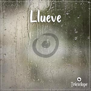 Llueve