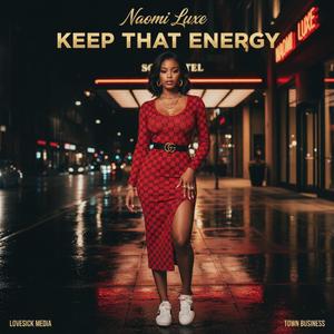 Keep that energy (Radio Edit)
