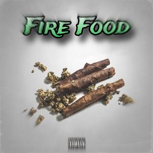 Fire Food (feat. Marion Paper Chasin)