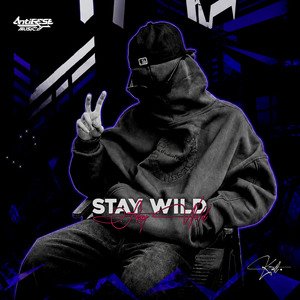Stay Wild