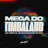 DJ Mimo Prod - Mega do Timbaland
