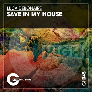 Save in My House (Original Mix)