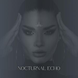 NOCTURNAL ECHO