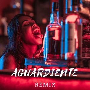 Aguardiente (Remix)