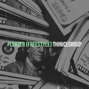 Pleazer (Freestyle)