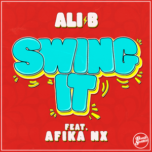 Swing It (feat. Afika NX)
