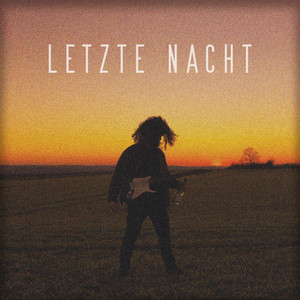Letzte Nacht