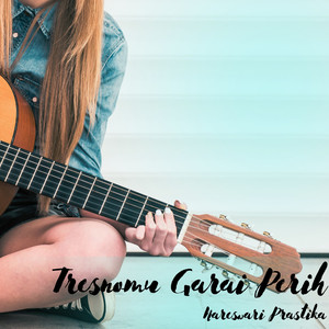 Tresnomu Garai Perih