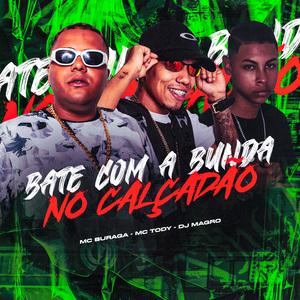 Bate Com a Bunda no Calçadão