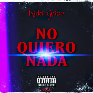No Quiero Nada
