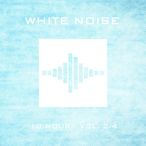 White Noise 10 Hours Pt. 71