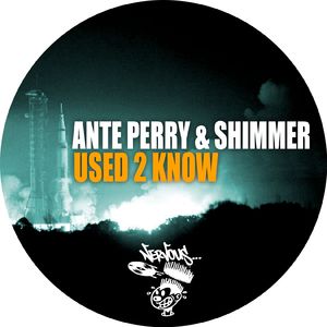 Used 2 Know (Original Mix)
