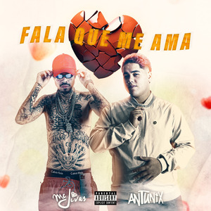Fala Que Me Ama