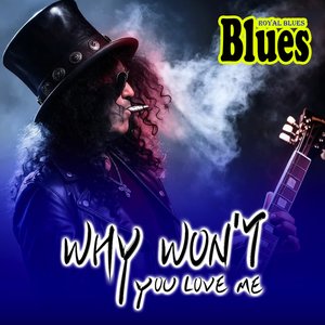 Why Won't You Love Me