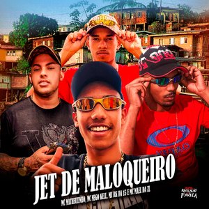 Jet de Maloqueiro