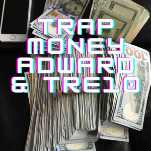 Trap Money