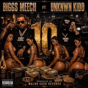 10 (feat. UNKNWN KIDD)