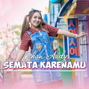 Semata Karenamu