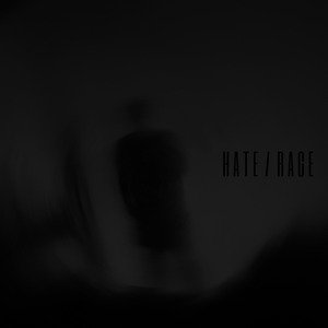 Hate / Rage (Noise)