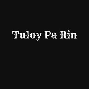 Tuloy Pa Rin