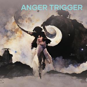 anger trigger