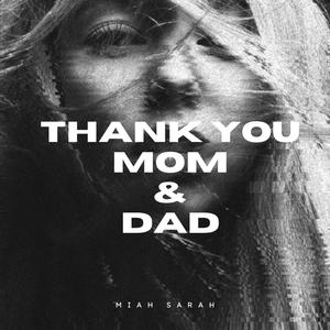 Thank You Mom And Dad