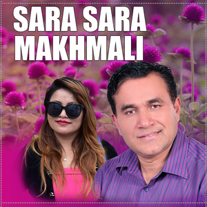 Sara Sara Makhmali