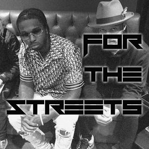 For The Streets