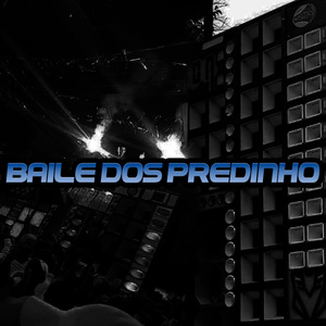 Baile dos Predinho