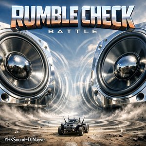 Rumble Check Battle
