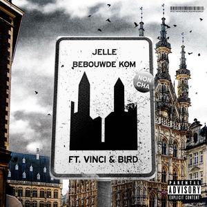 Bebouwde Kom (feat. Vinci & Bird)