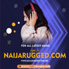 NaijaRugged - Agba Blogger