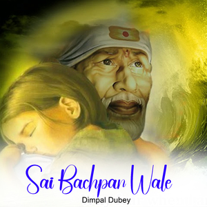 Sai Bachpan Wale