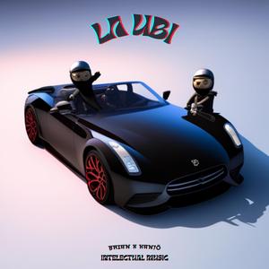 La Ubi (feat. Kanjö, Dímelo Ferv & Lumac)