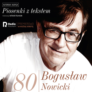 Bogusław nowicki, piosenki z Tekstem (Nr 80)