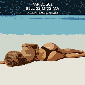 Bellissimissima (Edit Instrumental Mix)