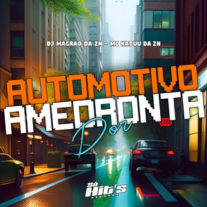 Automotivo Amedronta Dor