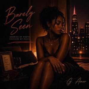 Barely Seen (When it's Easy) (feat. G.Amor) (Acapella)
